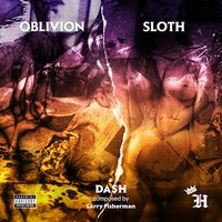 Oblivion - Da$h