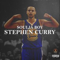 Stephen Curry - Soulja Boy