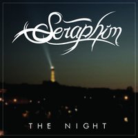 The Night - Seraphim
