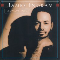Too Much for This Heart - James Ingram