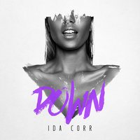 Down - Ida Corr