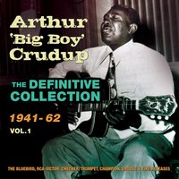 Standing at My Window - Arthur "Big Boy" Crudup