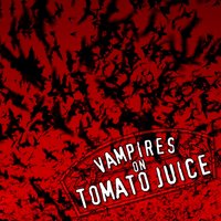Bats (Bari Aragil Adaption) - Vampires On Tomato Juice