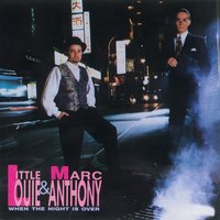 When the Night Is Over - Marc Anthony, Little Louie Vega