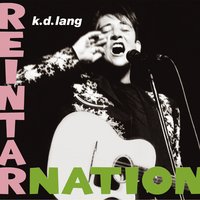 Nowhere to Stand - K.D. Lang