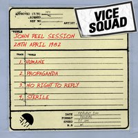 Sterile (BBC John Peel Session 28/04/82) - Vice Squad