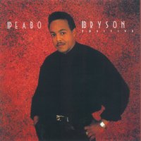 I Want to Know - Peabo Bryson