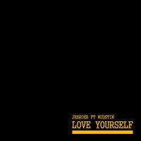 Love Yourself - Jebroer