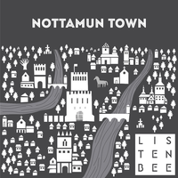 Nottamun Town - Listenbee