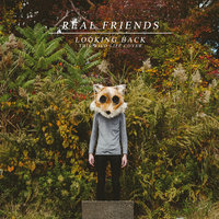 Looking Back - Real Friends