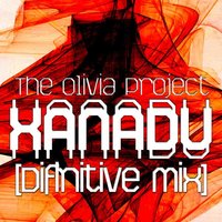 Xanadu Definitive - The Olivia Project