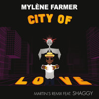City Of Love - Mylène Farmer, Shaggy