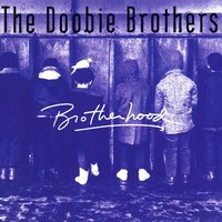 Something You Said - The Doobie Brothers