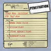 Future Daze (BBC John Peel Session 5/7/78) - Penetration