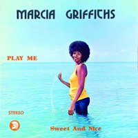 Here I Am (Come And Take Me) - Marcia Griffiths