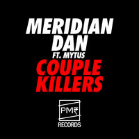 Couple Killers - Meridian Dan, Mytus