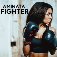 Fighter - Aminata