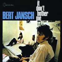 Oh My Babe - Bert Jansch