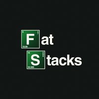 Fat Stacks (Breaking Bad) - Melodysheep