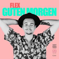 Guten Morgen - Flex