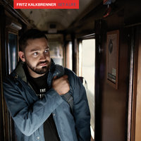 Get a Life - Fritz Kalkbrenner