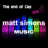 The End Of Cap - Matt Simons