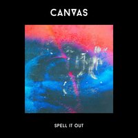 Spell It Out - Canvas, Jakl