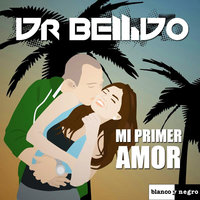 Mi Primer Amor - dr. Bellido