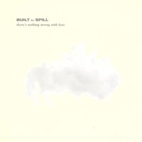 Israel's Song - Built To Spill