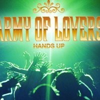 Hands Up - Army Of Lovers, Earthbound