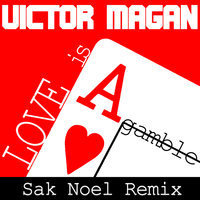 Love Is A Gamble - Victor Magan