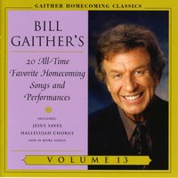 Bigger Than Any Mountain - Bill & Gloria Gaither