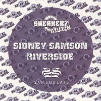Riverside - Sidney Samson