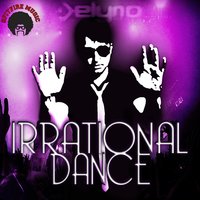 Irrational Dance - Delyno