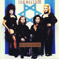 Israelism - Army Of Lovers, Anders Wollbeck, Alexander Bard