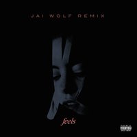 Feels - Kiiara, Jai Wolf