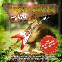 Hard Rock Hallelujah - Pikku-Orava