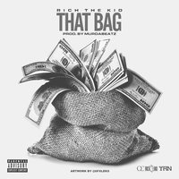 That Bag - Rich The Kid