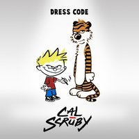 Dress Code - Cal Scruby