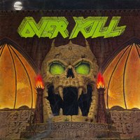 Who Tends the Fire - Overkill