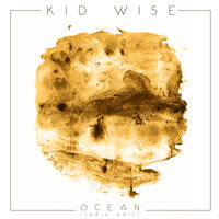 Ocean - Kid Wise