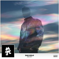 They Just Haven't Seen It - San Holo, The Nicholas