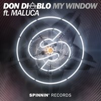 My Window - Don Diablo, Maluca