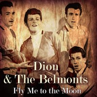 When the Red, Red Robin Comes Bob, Bob Bobbing Along - Dion & The Belmonts