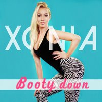 Booty Down - Xonia