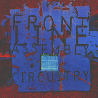 Circuitry - RMX by Biosphere/GJenssen - Front Line Assembly