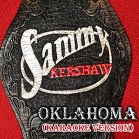 Oklahoma - Sammy Kershaw