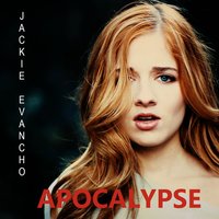 Apocalypse - Jackie Evancho