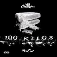 100 Kilo's - Lox Chatterbox