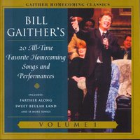 The Old Rugged Cross Made The Difference - Bill & Gloria Gaither, Gaither Vocal Band